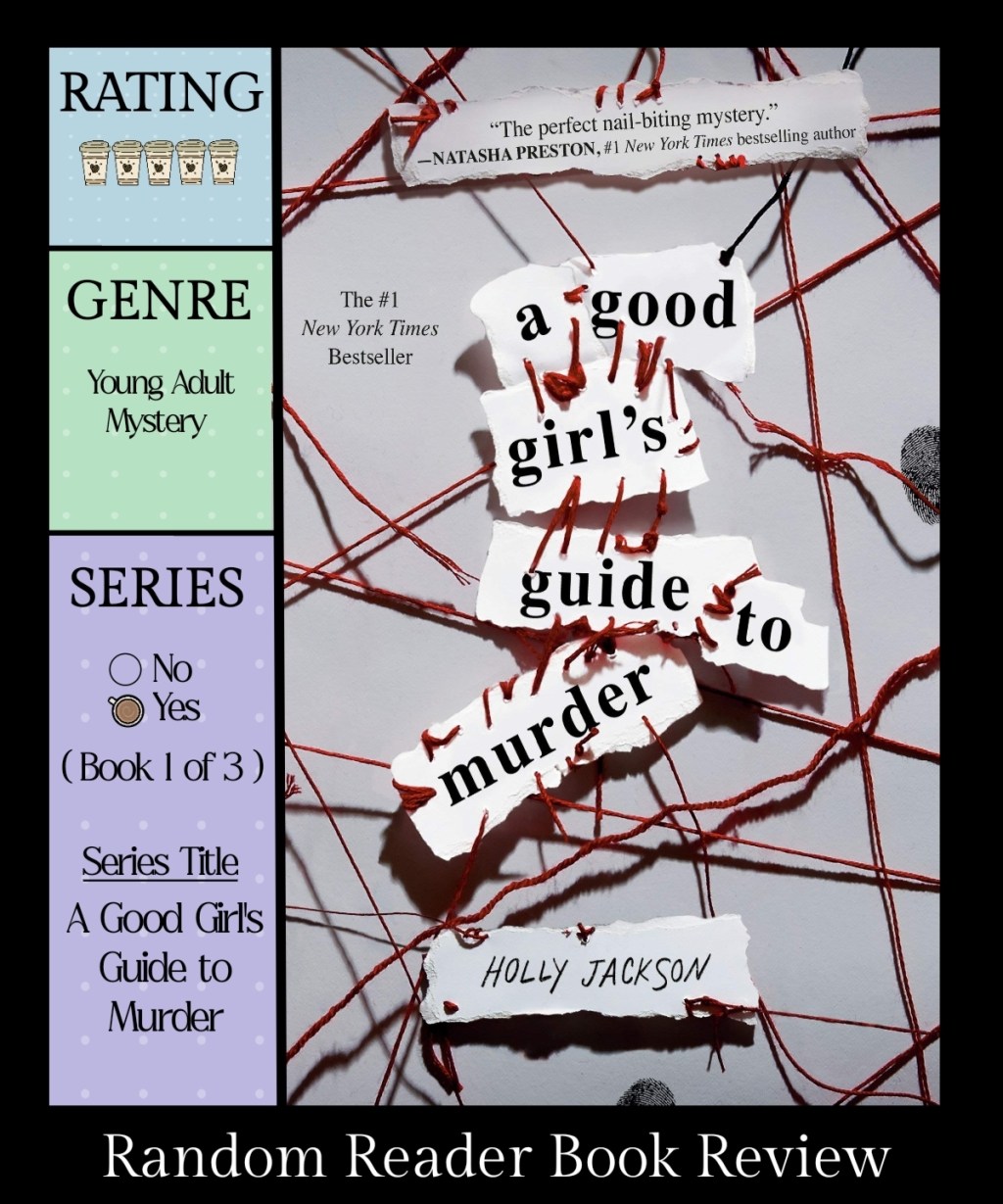 Book Review: A Good Girl’s Guide to&nbsp;Murder