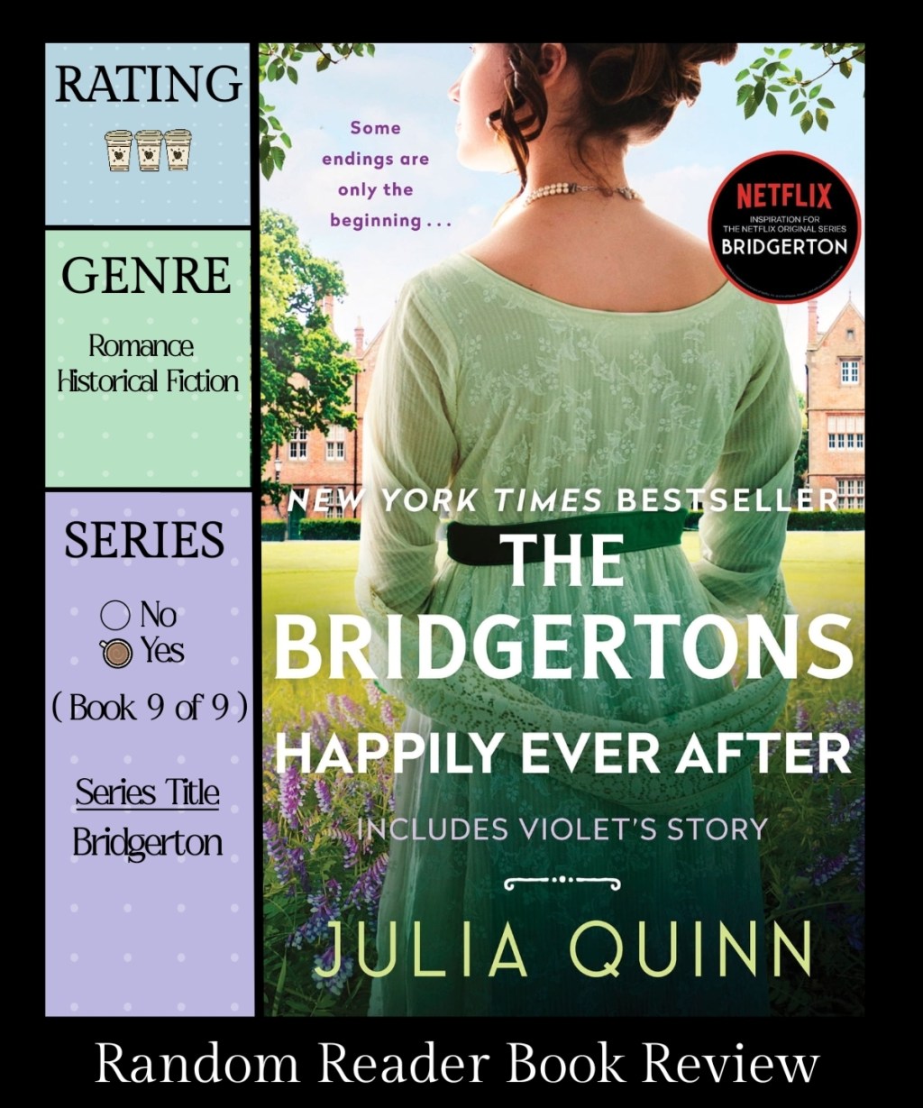 Book Review: The Bridgertons Happily Ever&nbsp;After