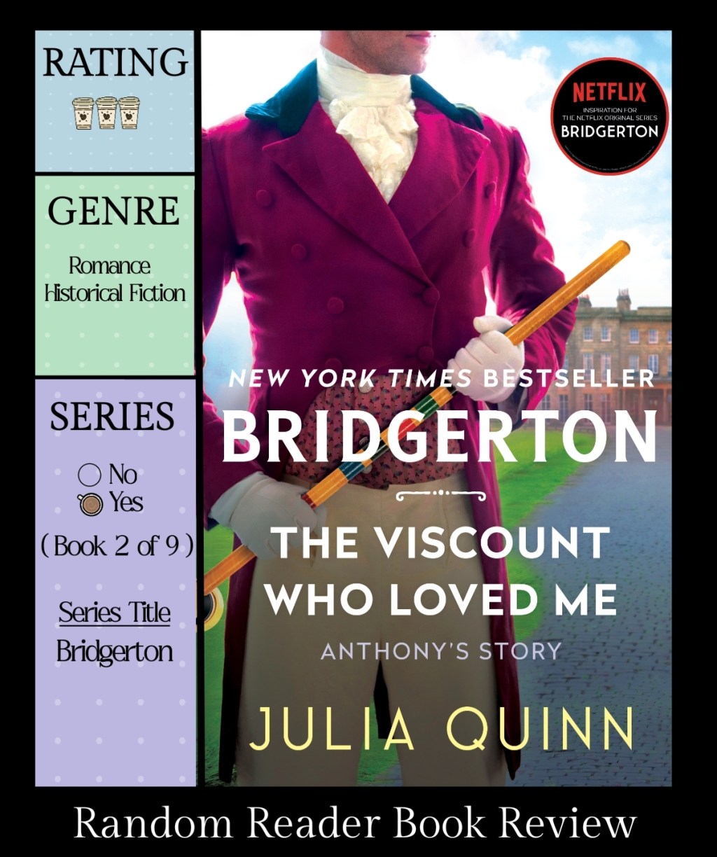 Book Review: The Viscount Who Loved&nbsp;Me